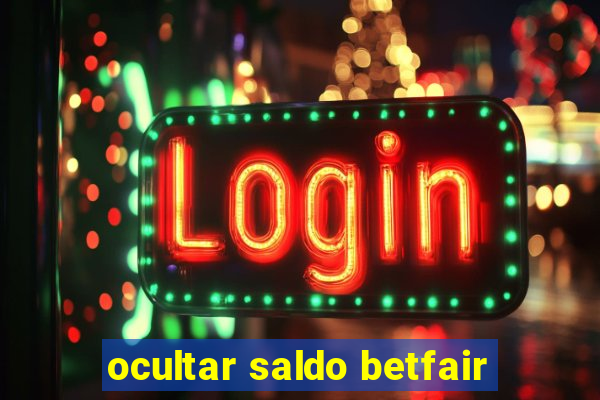 ocultar saldo betfair